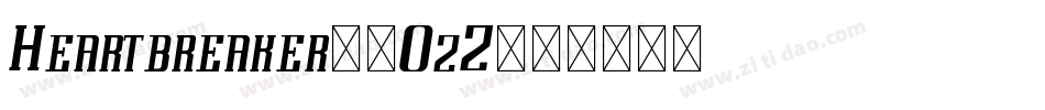 Heartbreaker-8OzZ字体转换