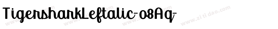 TigersharkLeftalic-o8Aq字体转换