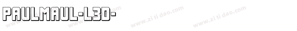 Paulmaul-l3d字体转换