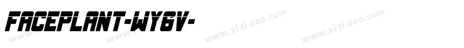 FacePlant-WY6v字体转换