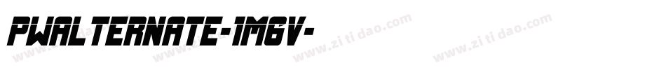 Pwalternate-1M6v字体转换 Pwalternate-1M6v字体转换