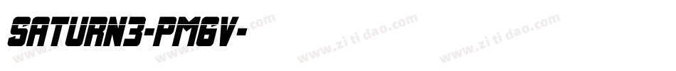 Saturn3-pm6v字体转换
