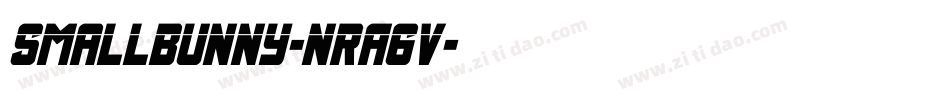 SmallBunny-nRA6V字体转换 SmallBunny-nRA6V字体转换