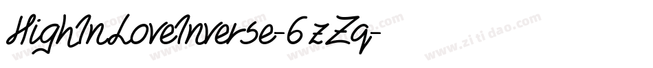 HighInLoveInverse-6zZq字体转换