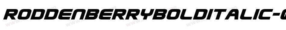 RoddenberryBoldItalic-q4ol字体转换