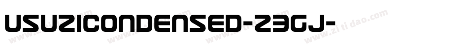 UsuziCondensed-Z3gJ字体转换