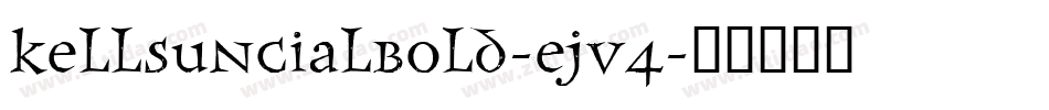 KellsUncialBold-EJv4字体转换