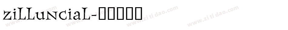 Zilluncial字体转换