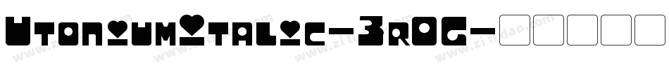 UtoniumItalic-3r0G字体转换
