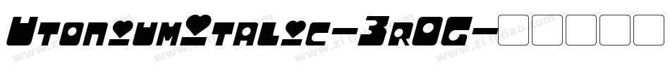 UtoniumItalic-3r0G字体转换