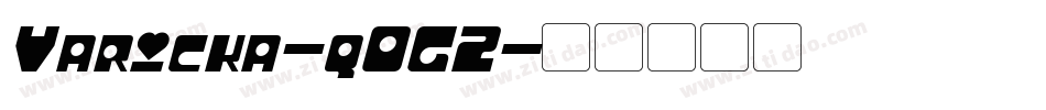 Varicka-q0G2字体转换