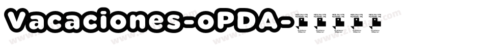 Vacaciones-oPDA字体转换