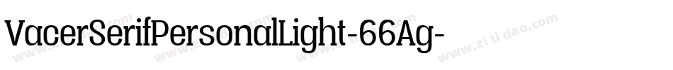 VacerSerifPersonalLight-66Ag字体转换