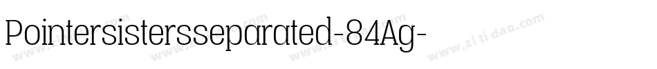 Pointersistersseparated-84Ag字体转换