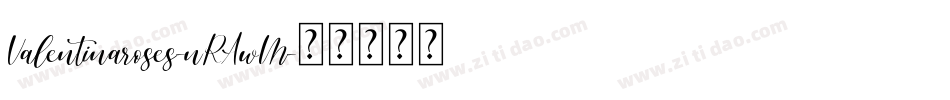 Valentinaroses-nRAwM字体转换
