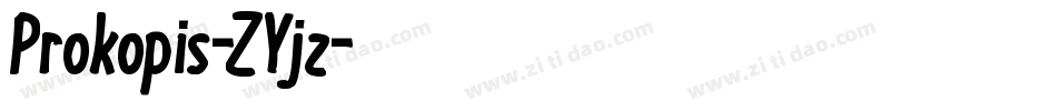 Prokopis-ZYjz字体转换