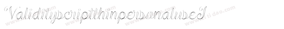 ValidityscriptthinpersonaluseI-x3oWO字体转换