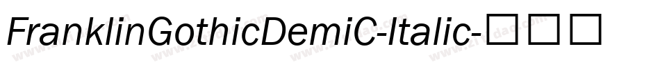 FranklinGothicDemiC-Italic字体转换