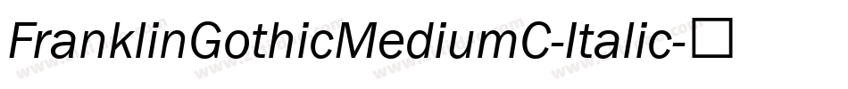 FranklinGothicMediumC-Italic字体转换