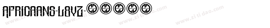 Africaans-l8yZ字体转换