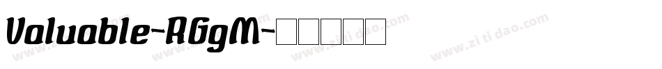 Valuable-RGgM字体转换