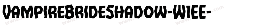 VampireBrideShadow-W1EE字体转换