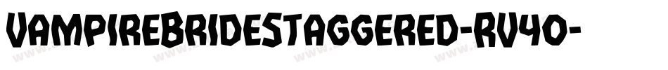 VampireBrideStaggered-RV4o字体转换