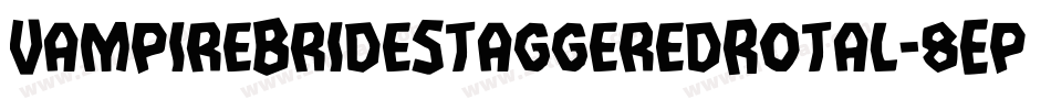 VampireBrideStaggeredRotal-8Ep2字体转换