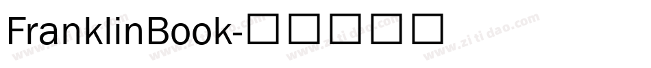 FranklinBook字体转换