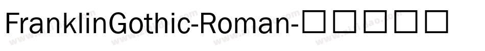 FranklinGothic-Roman字体转换