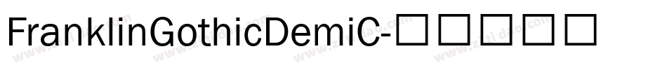 FranklinGothicDemiC字体转换