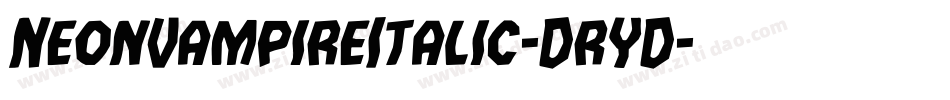 NeonVampireItalic-DrYD字体转换 NeonVampireItalic-DrYD字体转换
