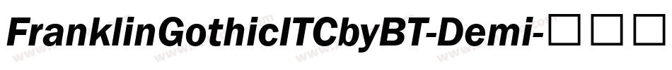 FranklinGothicITCbyBT-Demi字体转换