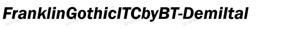 FranklinGothicITCbyBT-DemiItal字体转换
