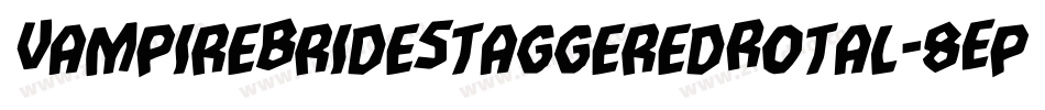 VampireBrideStaggeredRotal-8Ep2字体转换