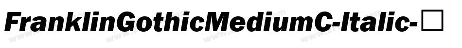 FranklinGothicMediumC-Italic字体转换