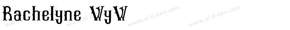Rachelyne-WyW49字体转换