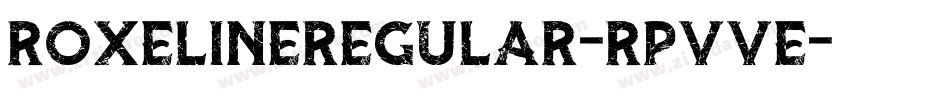 RoxelineRegular-RpvVe字体转换
