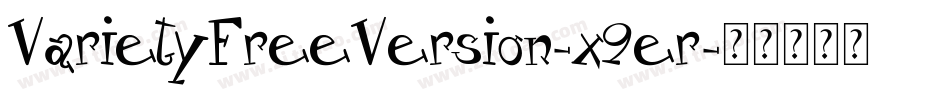 VarietyFreeVersion-x9er字体转换