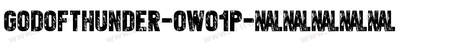 Godofthunder-0WO1P字体转换