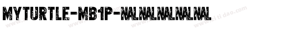 MyTurtle-MB1p字体转换