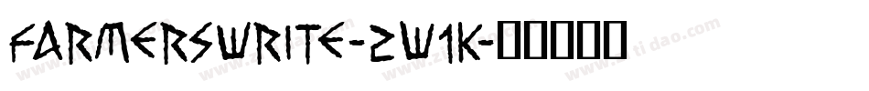 Farmerswrite-2W1K字体转换 Farmerswrite-2W1K字体转换