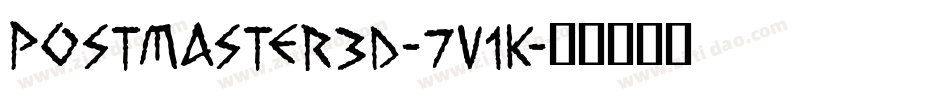 Postmaster3D-7V1K字体转换