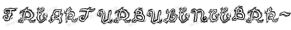FreakTurbulenceBrk-q4Z5字体转换