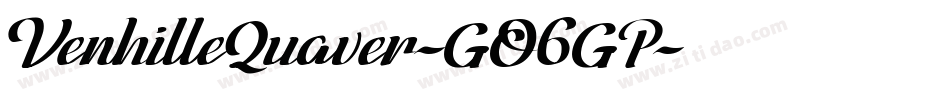 VenhilleQuaver-GO6GP字体转换