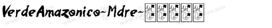 VerdeAmazonico-Mdre字体转换