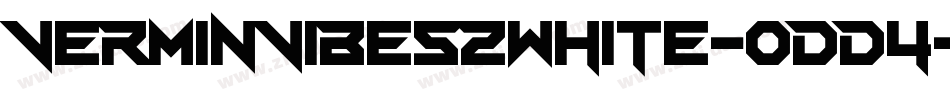 VerminVibes2White-odd4字体转换