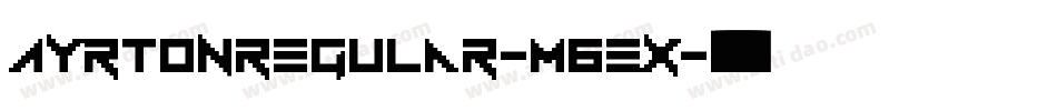 AyrtonRegular-M6ex字体转换
