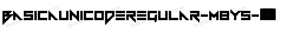 BasicaUnicodeRegular-m8y5字体转换