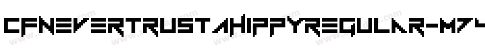 CfNeverTrustAHippyRegular-M74n字体转换